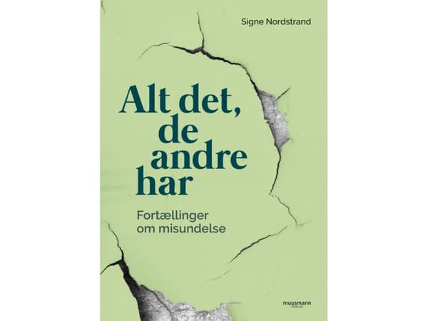 Alt det, de andre har | Signe Nordstrand