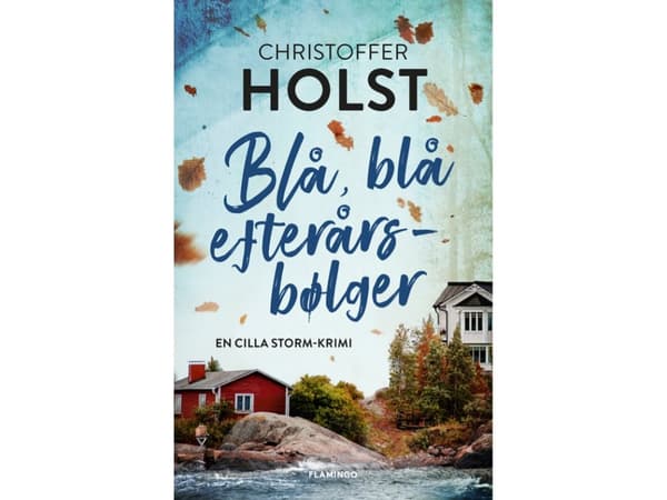 Blå, blå höstvågor | Christoffer Holst | Språk: Danska