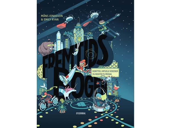 Fremtidsbogen | Måns Jonasson;Emily Ryan | Språk: Danska