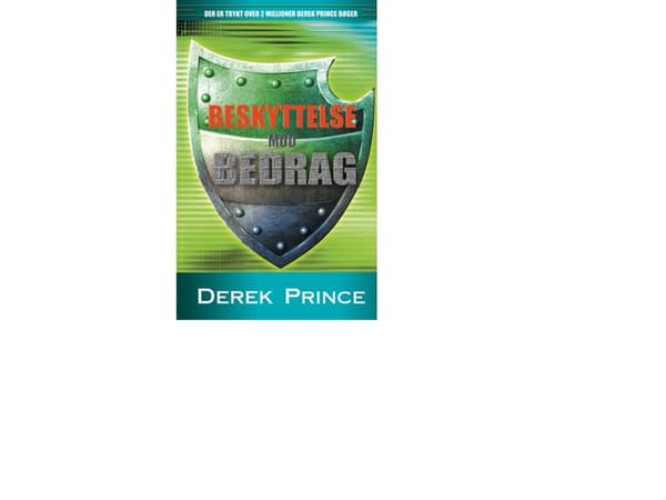 Beskyttelse mod bedrag | Derek Prince