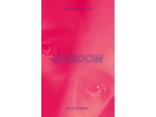 Ungdom | Tove Ditlevsen | Språk: Danska