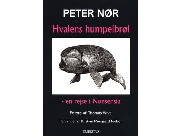 Hvalens humpelbrøl | Peter Nør | Språk: Danska