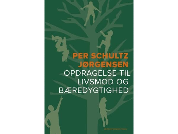 Opdragelse til livsmod og bæredygtighed | Per Schultz Jørgensen