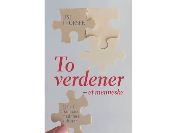 To verdener – et menneske | Lise Thorsen | Språk: Danska