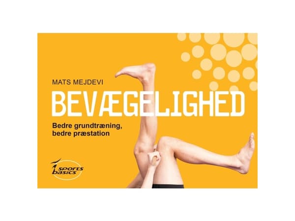 Bevægelighed | Mats Mejdevi