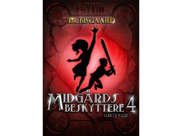 Midgårds Beskyttere 4 | Tanja R. Bisgaard