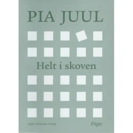 Helt i skogen | Pia Juul | Språk: Danska