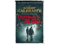 Pikkukuva 2 / 2: Hallitsematon veri | Robert Galbraith