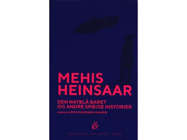 Den nattliga blå baskern och andra roliga historier | Mehis Heinsaar | Språk: Danska