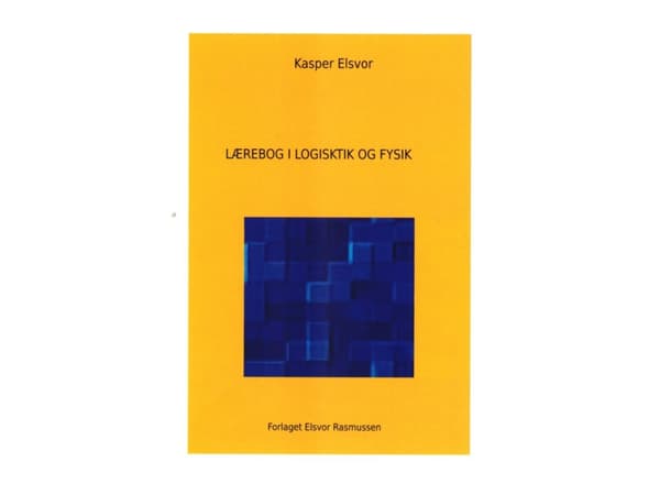 Lærebog i Logistik og Fysik | Kasper Elsvor