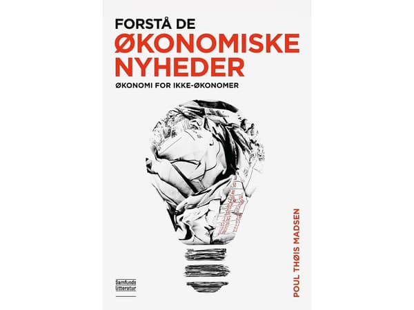 Forstå de økonomiske nyheder | Poul Thøis Madsen