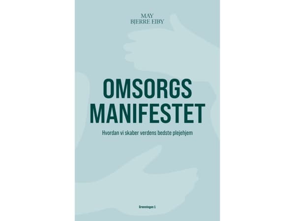 Omsorgsmanifestet | May Bjerre Eiby
