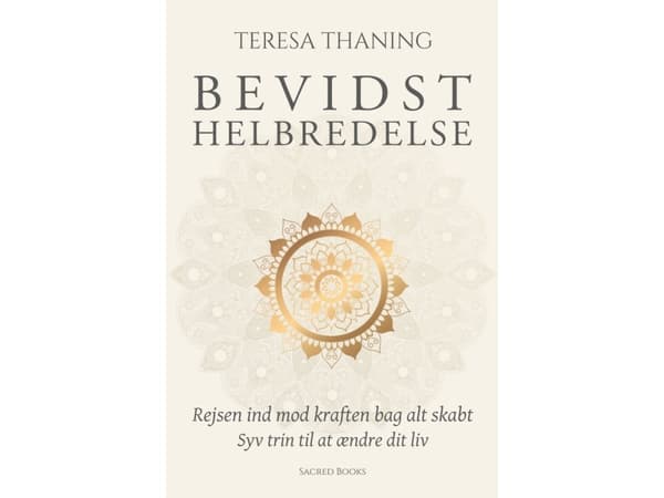 Bevidst helbredelse | Teresa Thaning