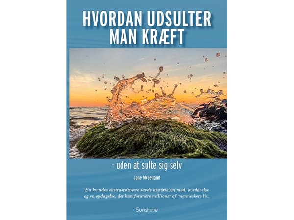 Hvordan udsulter man kræft- uden at sulte sig selv | Jane McLelland