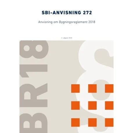 Anvisning om bygningsreglementet 2018 | Ernst Jan de Place Hansen, m.fl | Språk: Danska
