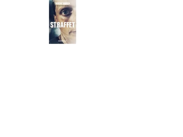 Straffad | Dorthe Mørch och Britt Nørbak | Språk: Danska
