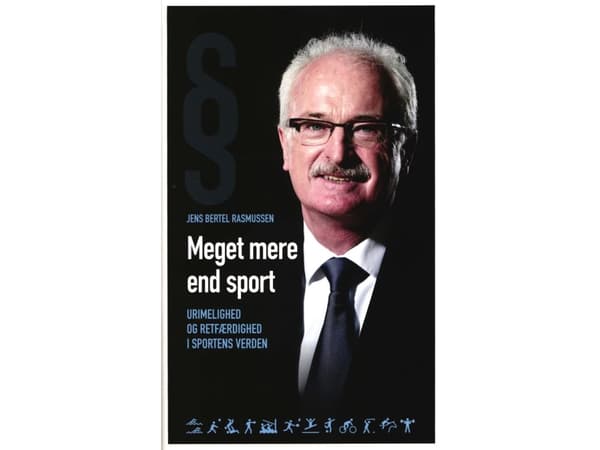 Paljon muutakin kuin urheilua - epäoikeudenmukaisuus ja oikeudenmukaisuus urheilumaailmassa | Jens Bertel Rasmussen | Kieli: Tanska