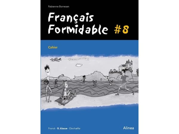 Français Formidable #8, Cahier | Fabienne Baujault Borresen | Kieli: Tanska