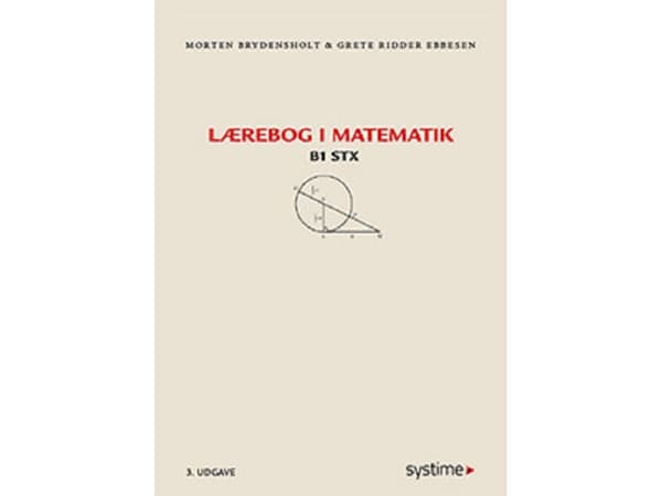 Lærebog i matematik - B1 | Morten Brydensholt, Grete Ridder Ebbesen | Kieli: Tanska