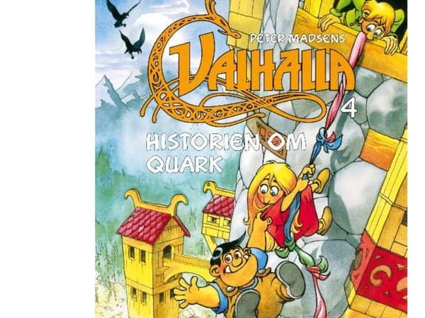 Valhalla 4: Quarkin tarina | Peter Madsen | Kieli: Tanska
