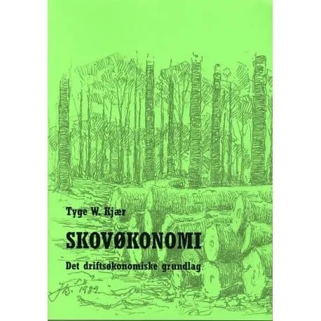 Metsäekonomia | Tyge W. Kjær | Kieli: Tanska