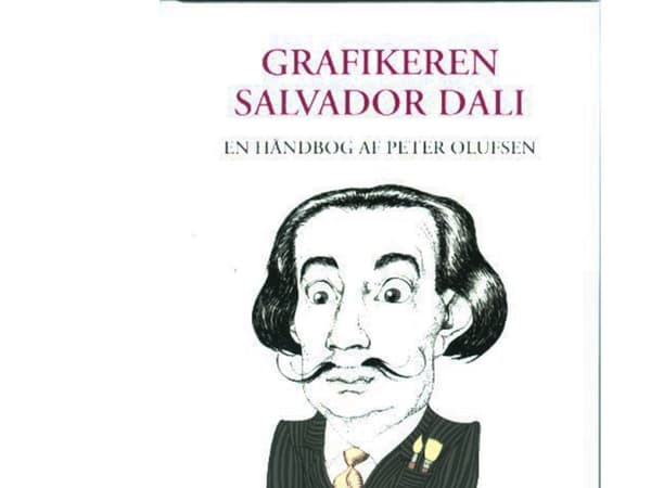 Graafikko Salvador Dali | Peter Olufsen | Kieli: Tanska