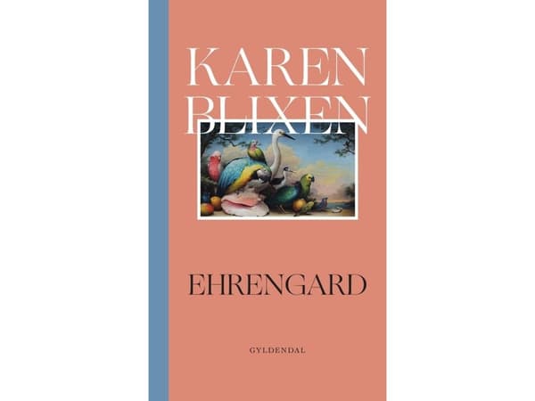 Ehrengard | Karen Blixen | Språk: Danska