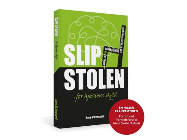 Slip Stolen - for hjernens skyld | Lone Østergaard
