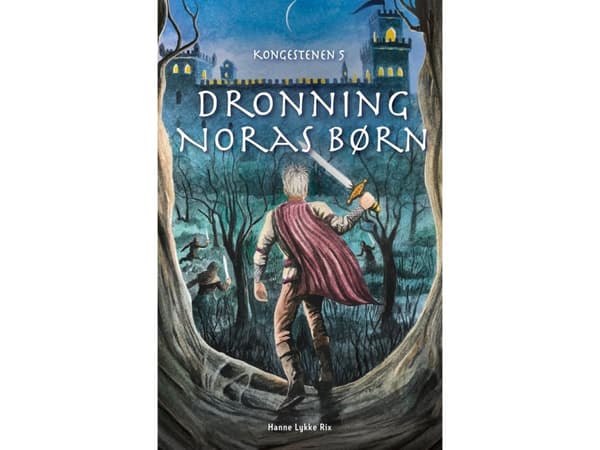 Dronning Noras børn | Hanne Lykke Rix