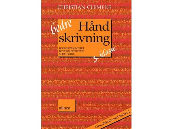 Parempi käsiala 3.kl. Peruskäsikirjoitus silmukoilla I | Christian Clemens | Kieli: Tanska