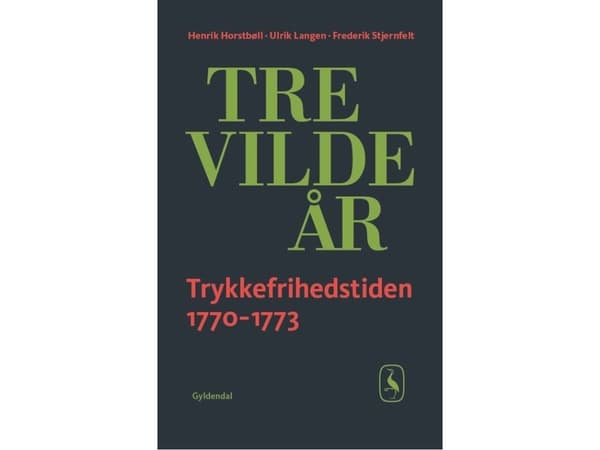 Tre vilde år | Henrik Horstbøll;Ulrik Langen;Frederik Stjernfelt | Språk: Danska