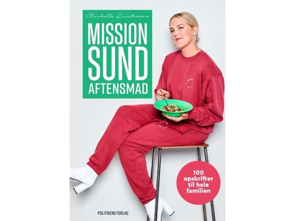 Mission sund aftensmad | Michelle Kristensen | Språk: Dansk