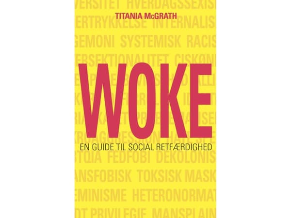 Woke | Titania McGrath | Språk: Danska