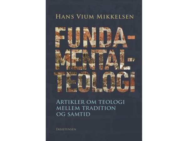 Fundamentalteologi | Hans Vium Mikkelsen