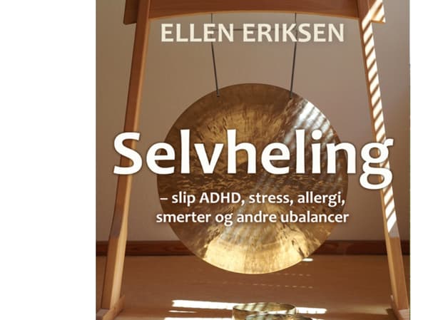 Selvheling | Ellen Eriksen