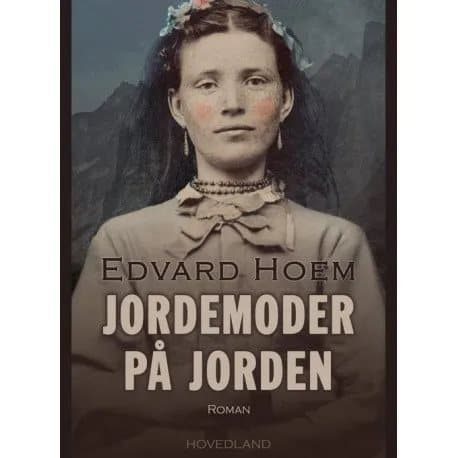 Jordemoder på jord | Edvard Hoem