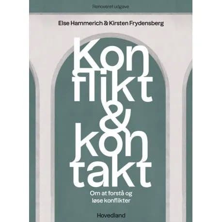 Konflikter og kontakt | Else Hammerich, Kirsten Frydensberg