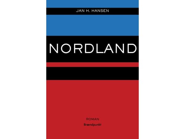 Nordland | Jan H. Hansen | Språk: Danska