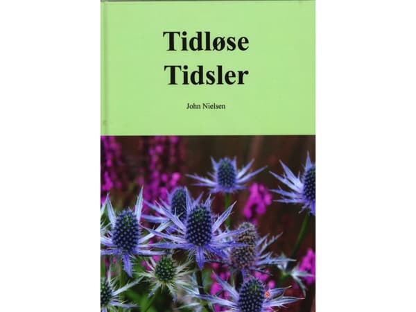 Tidlösa tistlar | John Nielsen | Språk: Danska