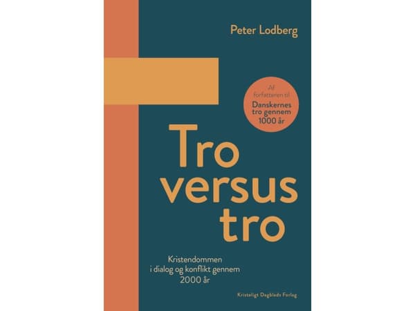 Tro versus tro | Peter Lodberg
