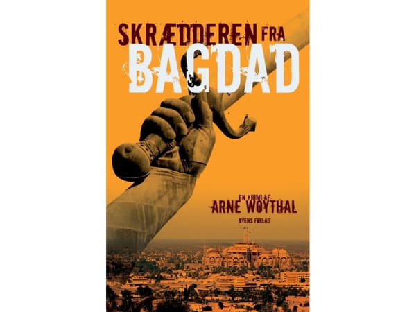 Skrædderen fra Bagdad | Arne Woythal