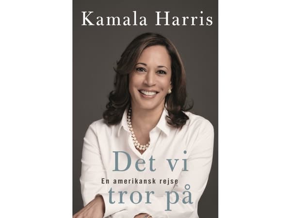 Det vi tror på | Kamala Harris