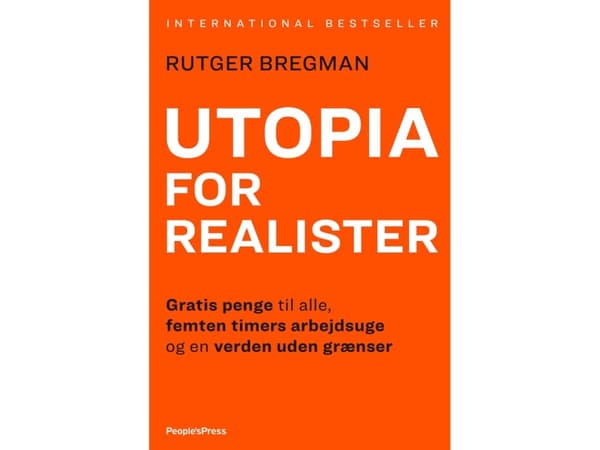 Utopia for realister | Rutger Bregman