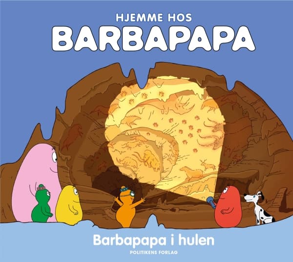 Hjemme hos Barbapapa: Barbapapa i hulen | Alice Taylor & Thomas Taylor | Språk: Dansk