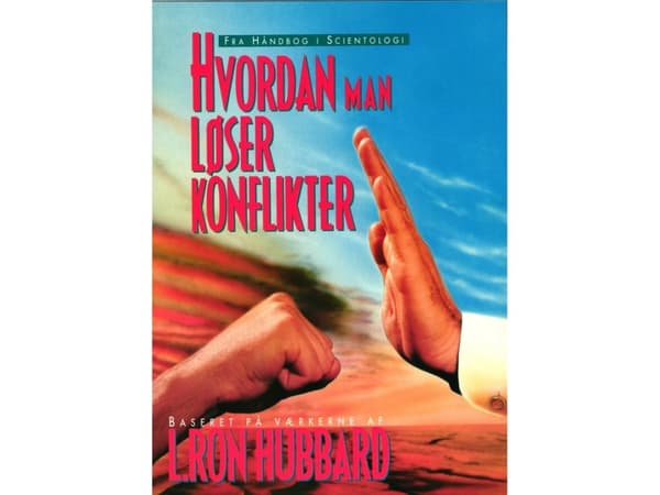 Hvordan man løser konflikter | L. Ron Hubbard
