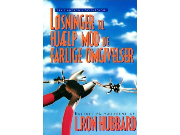 Løsninger til Hjælp mod de farlige omgivelser | L. Ron Hubbard