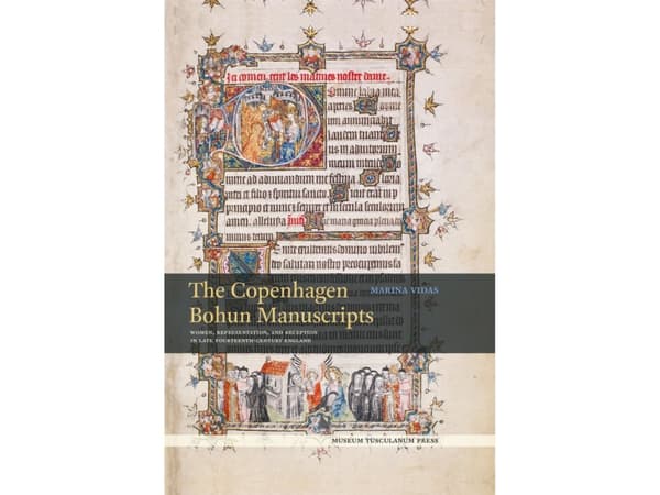 The Copenhagen Bohun Manuscripts | Marina Vidas