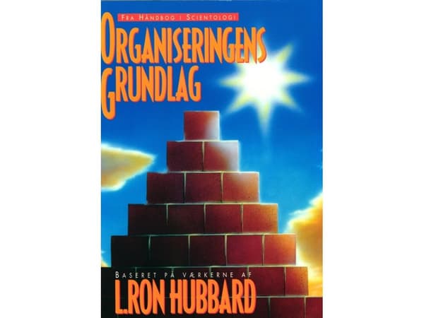 Grundlaget for organisation | L. Ron Hubbard