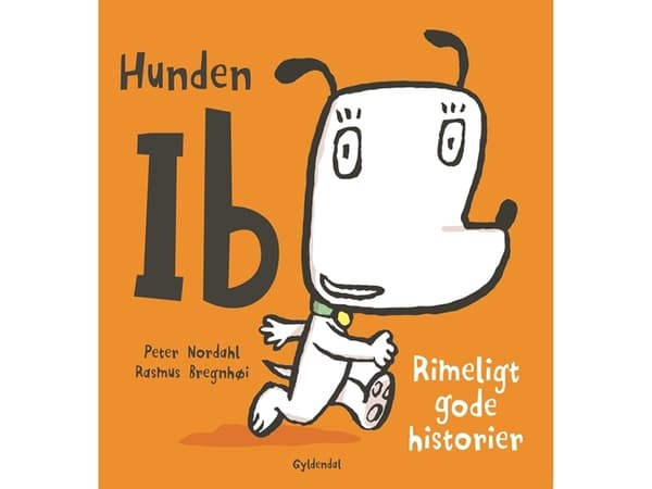Hunden Ib. Rimeligt gode historier | Peter Nordahl;Rasmus Bregnhøi | Kieli: Tanska