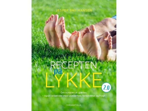 Recepten på lykke 2.0 | Jesper Bay-Hansen